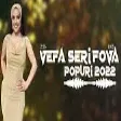 Vefa Serifova - Popuri (YUKLE)