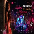 Mahir Ay Brat - Mehri Aliyeva & Nima