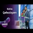 Nəfəs - Qəfəsdəyəm