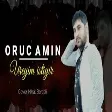 Oruc Amin - Ureyim Istiyir 2021 (YUKLE)