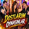 DOSTLARIM Oynasınlar - Oynamalı ŞƏN Mahnı - YENİ AZERİ TREND MAHNİ - YMK