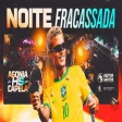 Heitor Santos - Noite Fracassada (AGONIA DO HS EM CAPELA AO VIVO)