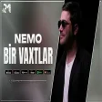 NEMO - BİR VAXTLAR