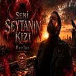 Barlas - Seni Şeytanın Kızı