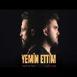 Bahadır Tatlıöz & Cağan Şengül - Yemin Ettim