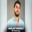 Nurlan Təhməzli - Bir Fincan Çay
