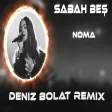 Deniz Bolat - Sabah Beş