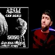 Agali  Can Agali -  (Ayxan Elgun)  2020