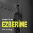 Ezberime - Gökhan Türkmen