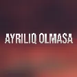 Irade Ibrahimova - Ayriliq Olmasa mp3 yukle