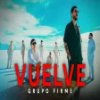 Grupo Firme - Vuelve