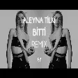 Aleyna Tilki - Bitti ( Fatih Yılmaz Remix )