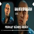Bana Ne Bu Sevdalardan ( Ferhat Güneş Remix ) Ezhel - Bi Enayi Ben Miyim