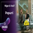 Nigar Şabanova & Vasif Əzimov - Popurri
