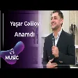 Yaşar Cəlilov - Anamdı