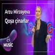 Arzu Mirzəyeva - Qoşa çinarlar