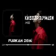 Poizi - Öyle Bakmasın Yalan Yalan (Furkan Demir Remix)