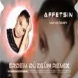 Merve Özbey - Vicdanın Affetsin ( Erdem Düzgün Remix )
