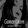 Gamze Ökten - Gecenin Üçünde (Official Audio)