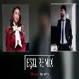 Damla & Dj Kamran MM - Eşq