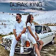 Burak King Rozz Kalliope - Eyvallah