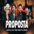 Mayck e Lyan, César Menotti e Fabiano - Proposta (No Jeitão da Madeira Ao Vivo