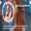 Nalan - Yaralandım ( Erdem Düzgün Remix )