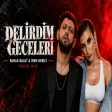 Burak Bulut & İrem Derici - Delirdim Geceleri