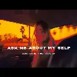 Musa Erten x Boran Altun - Ask Me About My Self