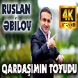 Ruslan Ebilov - MaşAllah