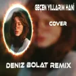 Deniz Bolat - Geçen Yıllarım Hani