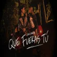 ALAN ARRIETA - Que Fueras Tú