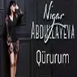 Nigar Abdullayeva - Qürurum (YUKLE)