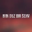 Ahmed Mustafayev - Min Duz Bir Sehv mp3 yukle