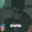 Rashad Rc & Samir Cebrayıllı - Gel Inad Etme