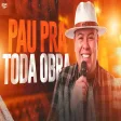 PAU PRA TODA OBRA - Rey Vaqueiro
