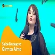 Səidə Dadaşova - Qırmızı Alma