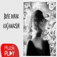Buse Durak - Kaçamazsın