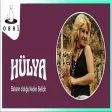 Hülya - Baharın Olduğu Neden Bellidir