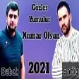 Xumar Olsun ( Babek Nur ft Sadiq Hemzeyev ) yep yeni xumara aparan mahni