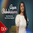 Ayan Babakişiyeva - Heç Kime Men Seni Veren Deyilem