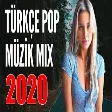 TÜRKÇE POP REMİX ŞARKILAR 2020 ? Yeni Türkçe Pop Şarkılar 2020
