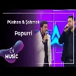 Pünhan & Şahmalı - Popurri