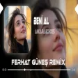 Taki Seni Görene Kadar ( Ferhat Güneş Remix ) Ankara Echoes Beni Al
