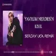 Ezhel - Yavrum Nerdesin (Sercan Uca Remix)