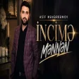 Asif Meherremov - İncime Mennen