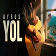 Ayros - Yol (Akustik Söz & Beste Ufuk Yılmaz