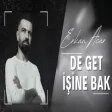 Erkan Acar - De Get İşine Bak