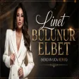 Linet - Bulunur Elbet (Sercan Uca Remix)