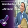 Mənsum İbrahimov - Axtarma məni
